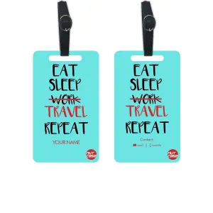 Personalized Luggage Tags with Add Name Set of 2 - Eat Sleep